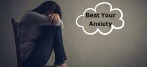 Read more about the article Get Start With The Anxiety Management: Beat Anxiety And Change Your Life.