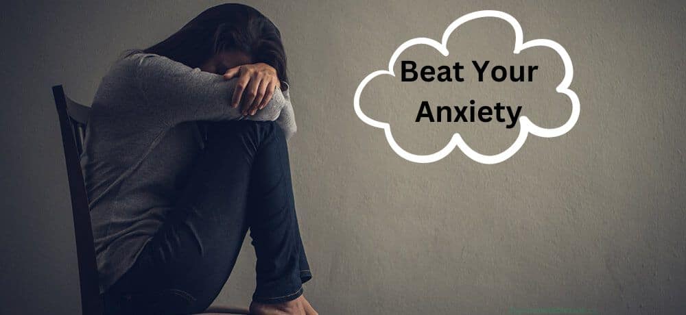 You are currently viewing Get Start With The Anxiety Management: Beat Anxiety And Change Your Life.